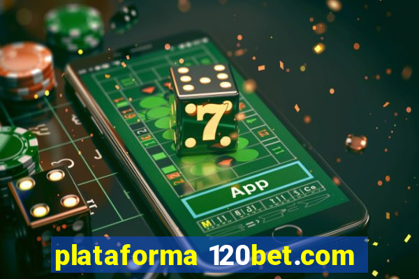 plataforma 120bet.com